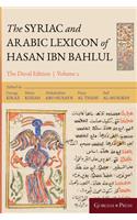 The Syriac and Arabic Lexicon of Hasan Bar Bahlul (He-Mim)