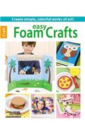 Easy Foam Crafts