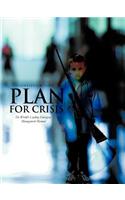 Plan for Crisis