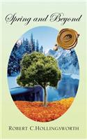 Spring and Beyond: (English)