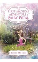 The First Magical Adventure of Fairy Petal