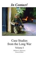 In Contact! Case Studies from the Long War