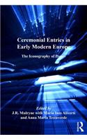 Ceremonial Entries in Early Modern Europe