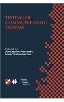 Testing of Communicating Systems: Proceedings of the Ifip Tc6 11th International Workshop on Testing of Communicating Systems (Iwtcs'98) August 31-September 2, 1998, Tomsk, Russia