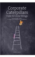 Corporate Caterpillars