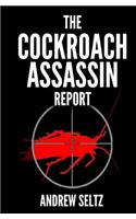 Cockroach Assassin Report