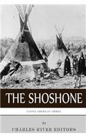Native American Tribes: The History and Culture of the Shoshone(English)