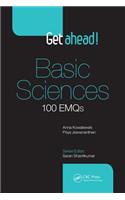 Get Ahead! Basic Sciences: 100 EMQs(Get ahead!)