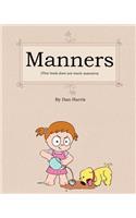 Manners (This Book Does Not Teach Manners)