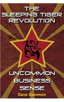 The Sleeping Tiger Revolution