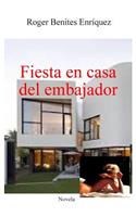 Fiesta en casa del embajador