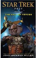 Prey: Book Three: The Hall of Heroes