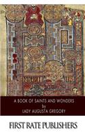 A Book of Saints and Wonders
