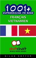 1001+ Expressions de Base Francais - Vietnamien: (French)