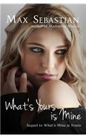 What's Yours is Mine: (A wife-sharing romance)