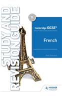 Cambridge IGCSE™ French Study and Revision Guide: Hodder Education Group