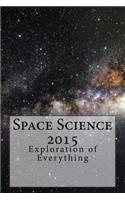 Space Science 2015