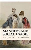 Manners and Social Usages
