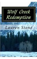 Wolf Creek Redemption: A Poignant Story of Betrayal and Renewal(English)