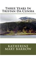Three Years In Tristan Da Cunha