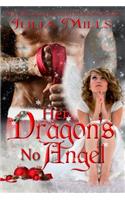 Her Dragon's No Angel