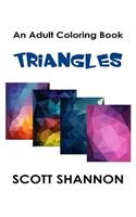 Adult Coloring Book: Triangles