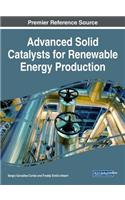 Advanced Solid Catalysts for Renewable Energy Production