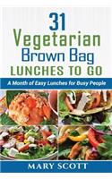 31 Vegetarian Brown Bag Lunches to Go
