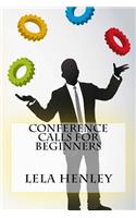 Conference Calls For Beginners