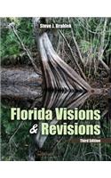 Florida Visions and Revisions