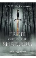 From Out of the Shadows