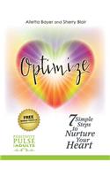 7 Simple Steps to Nurture Your Heart