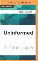 Uninformed