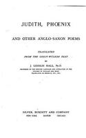 Judith, Phoenix, and Other Anglo-Saxon Poems