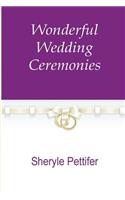 Wonderful Wedding Ceremofnies
