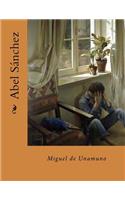 Abel Sanchez (Spanish Edition): (Spanish)