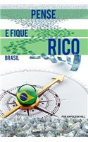 Pense E Fique Rico Brasil