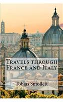 Travels through France and Italy Tobias Smollett