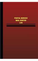 Postal Service Mail Sorter Log (Logbook, Journal - 124 pages, 6 x 9 inches): Postal Service Mail Sorter Logbook (Red Cover, Medium)(Unique Logbook/Record Books)