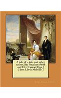 A tale of a tub, and other satires. By