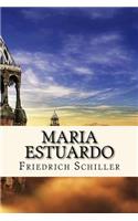 Maria Estuardo (Spanish) Edition