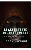 Le Sette Teste del Drago Verde