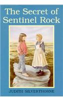 The Secret of Sentinel Rock