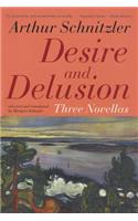 Desire and Delusion