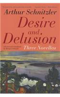 Desire and Delusion