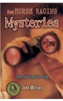 Great Horse Racing Mysteries