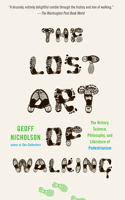Lost Art of Walking