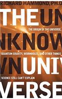 Unknown Universe