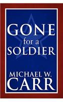 Gone for a Soldier
