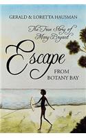 Escape from Botany Bay